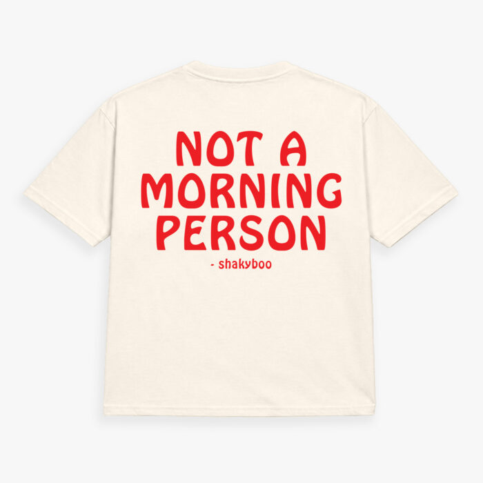 Not A Morning Person